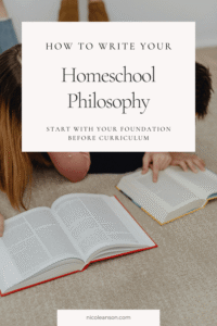 Homeschool Philosophy: Foundation and Faith
